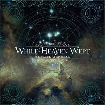 While Heaven Wept: "Suspended At Aphelion" – 2014